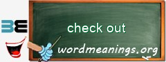 WordMeaning blackboard for check out